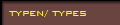 typen/ types